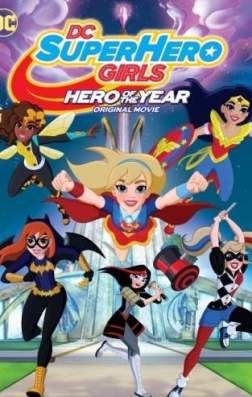 Фильм Супердевочки. Героиня года (2016)