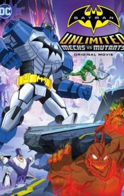 Фильм Безграничный Бэтмен: Роботы против мутантов (2016)