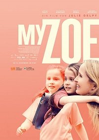 Фильм Моя Зои (2019)