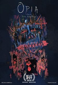 Фильм Опия (2019)