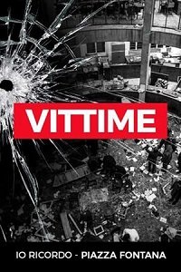 Фильм Я помню. Пьяцца Фонтана (2019)