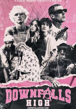 Фильм Даунфоллс Хай (2021)