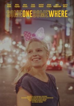 Фильм Кто-то где-то (2019)