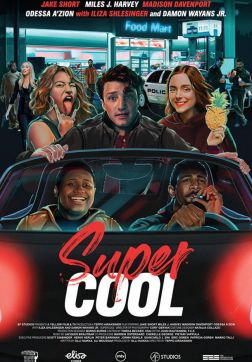 Фильм Суперкрутой (2021)