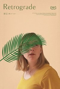 Фильм Ретроград (2022)
