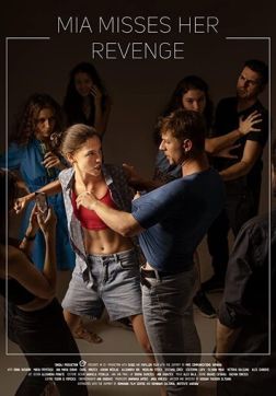 Фильм Мия упускает шанс отомстить (2020)
