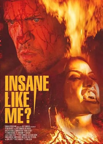 Фильм Такой же безумный, как я? (2024)