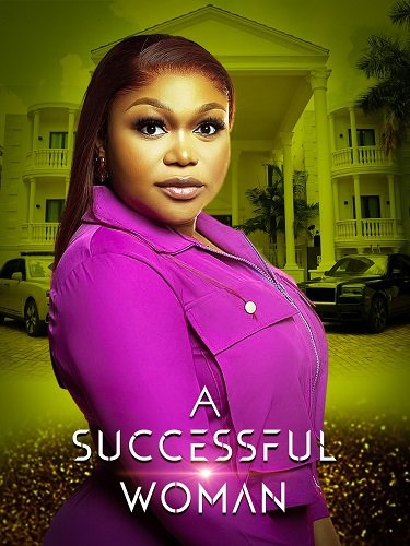 Фильм Успешная женщина (2025)