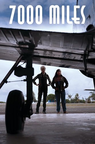 Фильм 7000 миль (2023)